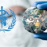 Noul Tratat al OMS cu privire la pandemii: Cel mai periculos Tratat Global propus vreodată – Atenție la lecțiile neînvățate ale istoriei. G. Orwell ar fi spus: “Uite că le-am dat unora idei, și ei le pun în practică!”
